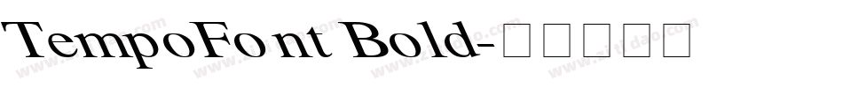 TempoFont Bold字体转换
